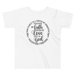 Toddler Tees - Our Family Kept By God Together Forever, God family Matching T-Shirt